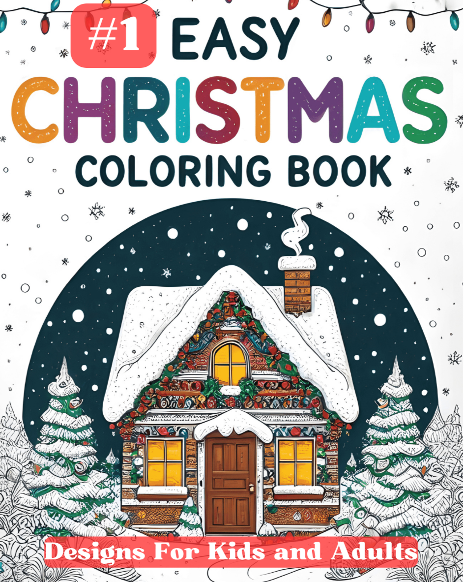 #1 Christmas Coloring Book [EASY] [50+ Designs + Immediate Access!]